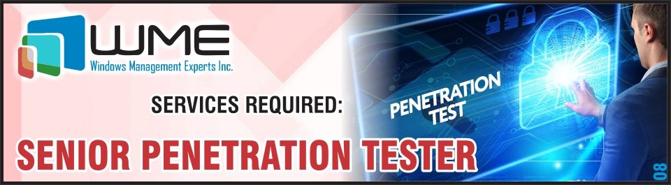 WME Requires Senior Penetration Tester