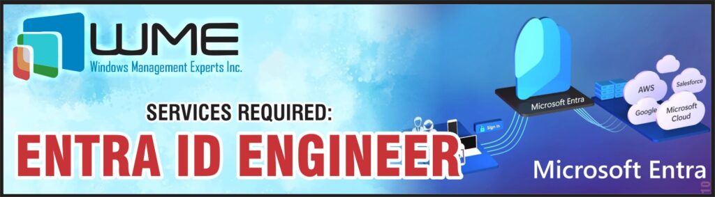 Entra ID Engineer Required by WME