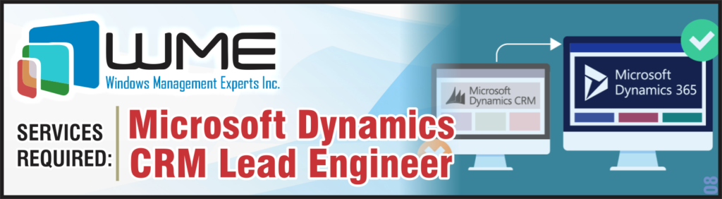 WME Needs Microsoft Dynamics CRM Lead Engineer