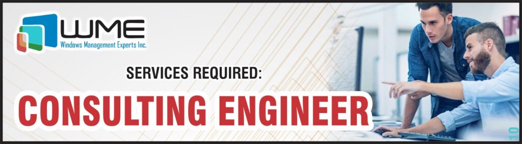 Consulting Engineer Required by WME