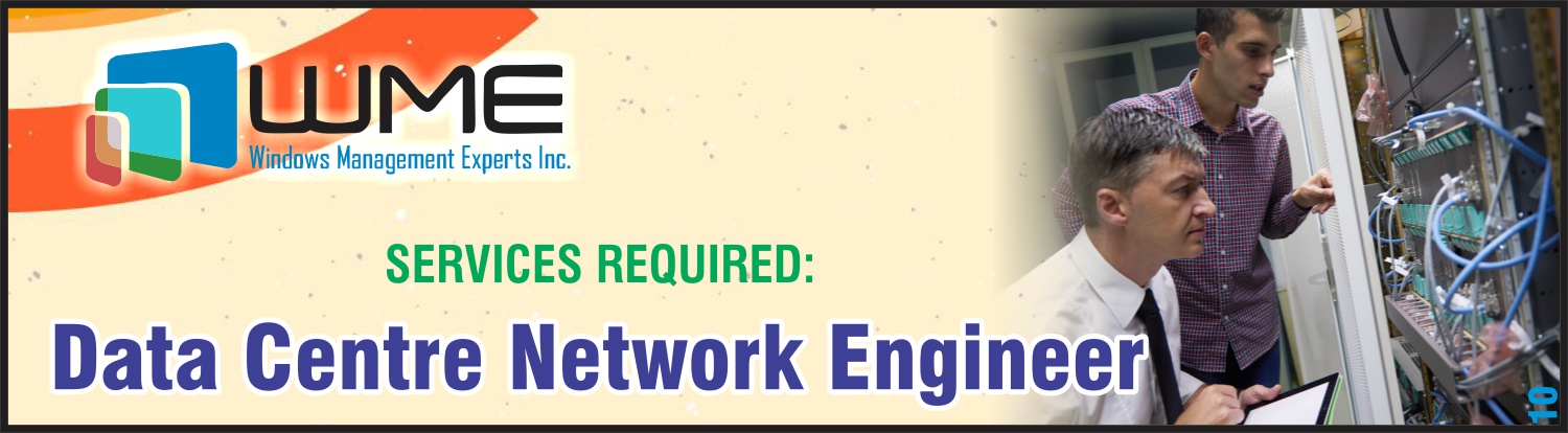 Data Centre Network Engineer Required by WME