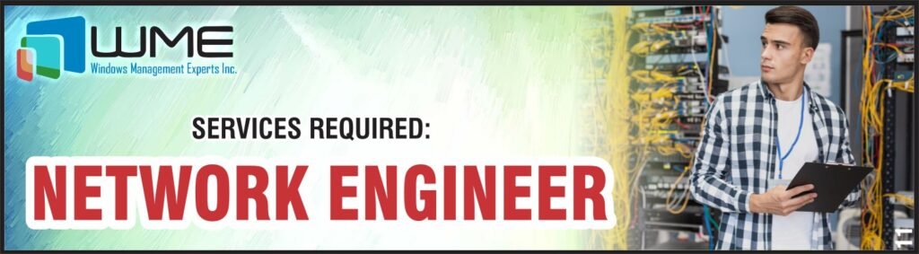 Network Engineer Required by WME