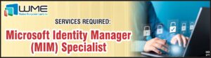 Microsoft Identity Manager Specialist