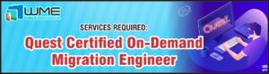 Quest Certified On-Demand Migration Engineer
